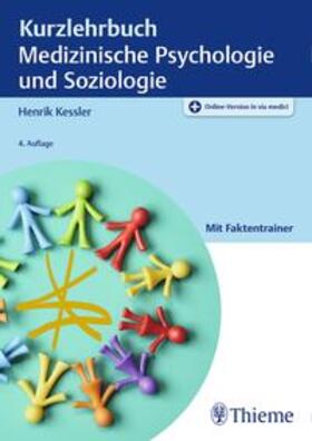 Kessler |  Kurzlehrbuch Medizinische Psychologie und Soziologie | Buch |  Sack Fachmedien