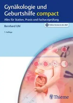 Uhl |  Gynäkologie und Geburtshilfe compact | Buch |  Sack Fachmedien