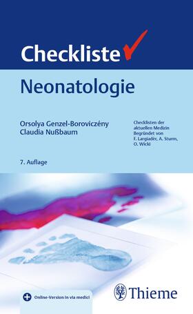 Genzel-Boroviczény / Nußbaum |  Checkliste Neonatologie | eBook | Sack Fachmedien