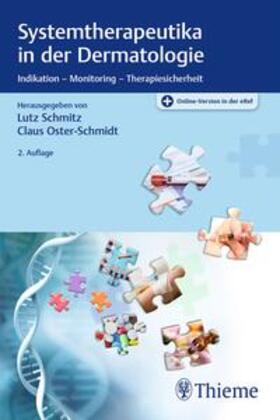 Schmitz / Oster-Schmidt |  Systemtherapeutika in der Dermatologie | eBook | Sack Fachmedien