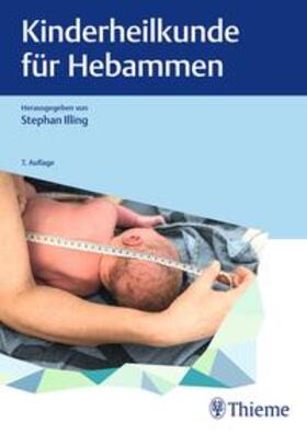 Illing |  Kinderheilkunde für Hebammen | eBook | Sack Fachmedien