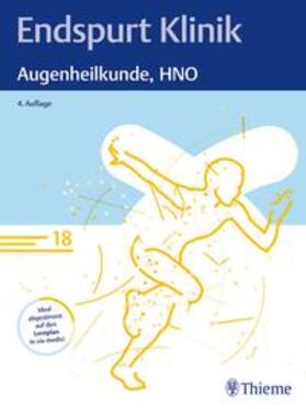 Endspurt Klinik: Augenheilkunde, HNO | Buch | 978-3-13-244490-4 | sack.de