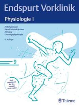 Endspurt Vorklinik: Physiologie I | Buch | 978-3-13-244559-8 | sack.de