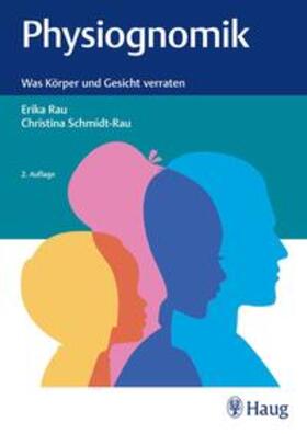 Rau / Schmidt-Rau | Physiognomik | Buch | 978-3-13-244757-8 | sack.de