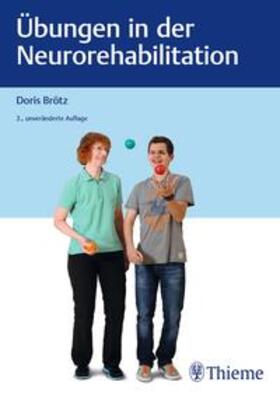 Brötz |  Übungen in der Neurorehabilitation | eBook | Sack Fachmedien