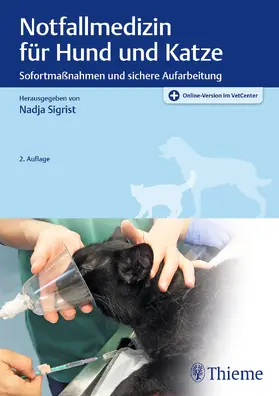 Sigrist / Boller / Adamik |  Notfallmedizin für Hund und Katze | Buch |  Sack Fachmedien