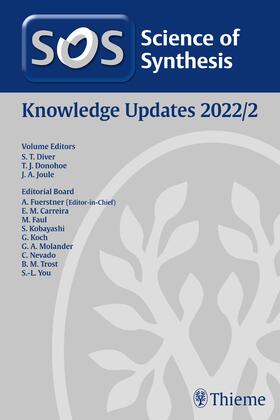 Diver / Donohoe / Joule |  Science of Synthesis: Knowledge Updates 2022/2 | Buch |  Sack Fachmedien