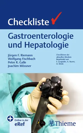 Riemann / Fischbach / Galle |  Checkliste Gastroenterologie und Hepatologie | eBook | Sack Fachmedien