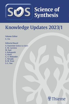Liu |  Science of Synthesis: Knowledge Updates 2023/1 | Buch |  Sack Fachmedien