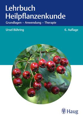 Bühring |  Lehrbuch Heilpflanzenkunde | eBook | Sack Fachmedien