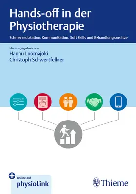 Luomajoki / Schwertfellner |  Hands-off in der Physiotherapie | eBook | Sack Fachmedien