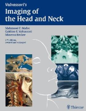Mafee / Valvassori / Becker |  Imaging of the Head and Neck | eBook | Sack Fachmedien
