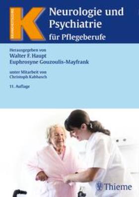 Gouzoulis-Mayfrank / Haupt |  Neurologie und Psychiatrie für Pflegeberufe | Buch |  Sack Fachmedien