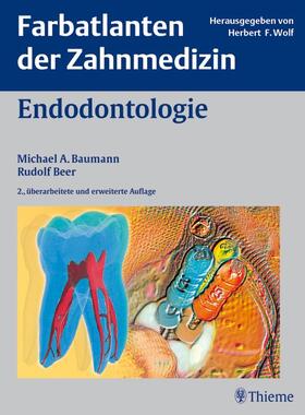Baumann / Beer |  Farbatlanten der Zahnmedizin. Endodontologie | Buch |  Sack Fachmedien