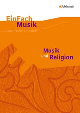 Schmitt | EinFach Musik | Buch | 978-3-14-018083-2 | sack.de