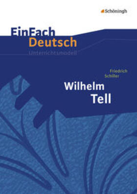 Schiller / Schumacher / Vorrath |  EinFach Deutsch Unterrichtsmodelle | Buch |  Sack Fachmedien