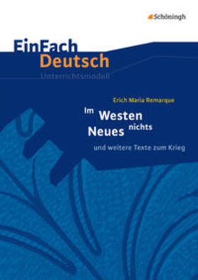 Remarque / Mersiowsky |  Im Westen nichts Neues. EinFach Deutsch Unterrichtsmodelle | Buch |  Sack Fachmedien
