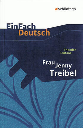 Fontane / Volk |  Frau Jenny Treibel. EinFach Deutsch Textausgaben | Buch |  Sack Fachmedien