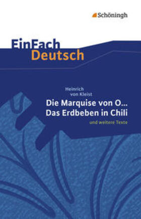 Kleist / Mersiowsky |  Die Marquise von O. und weitere Texte. EinFach Deutsch Textausgaben | Buch |  Sack Fachmedien