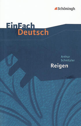 Schnitzler / Kroemer |  Reigen. Zehn Dialoge. EinFach Deutsch Textausgaben | Buch |  Sack Fachmedien