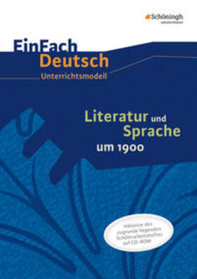 Mersiowsky |  Literatur und Sprache um 1900 am Beispiel von Epik und Lyrik: Unterrichtsmodell | Buch |  Sack Fachmedien