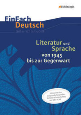 Mersiowsky |  Literatur und Sprache von 1945 bis zur Gegenwart. EinFach Deutsch - Unterrichtsmodelle und Arbeitshefte | Buch |  Sack Fachmedien