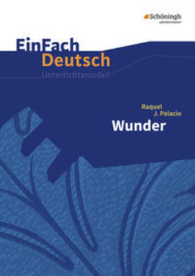 Palacio / Volkmann |  Wunder. EinFach Deutsch Unterrichtsmodelle | Buch |  Sack Fachmedien