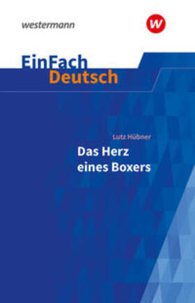 Hübner / Koch / Zielonka |  Das Herz eines Boxers. EinFach Deutsch Textausgaben | Buch |  Sack Fachmedien