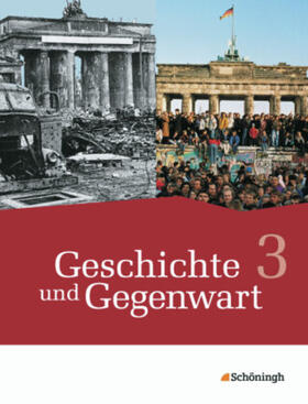 Lendzian / Bodeck / Bohle |  Geschichte und Gegenwart 3 - Geschichtswerk für das mittlere Schulwesen in Nordrhein-Westfalen u.a. - Neubearbeitung | Buch |  Sack Fachmedien