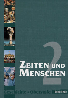 Lendzian / Austermann / Bethlehem |  Zeiten und Menschen 2. Geschichte Oberstufe.Berlin, Bremen, Hamburg, Nordrhein-Westfalen, Sachsen | Buch |  Sack Fachmedien