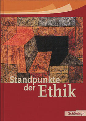 Nink / Gneist / Hoffmann |  Standpunkte der Ethik. Schülerbuch. Neu | Buch |  Sack Fachmedien