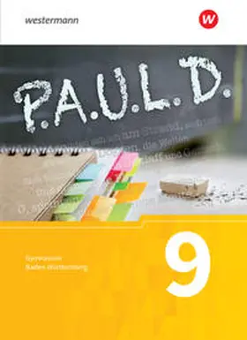 Diekhans / Fuchs / Bartoldus |  P.A.U.L. D. (Paul) 9. Schülerbuch. Gymnasien. Baden-Württemberg u.a. | Buch |  Sack Fachmedien