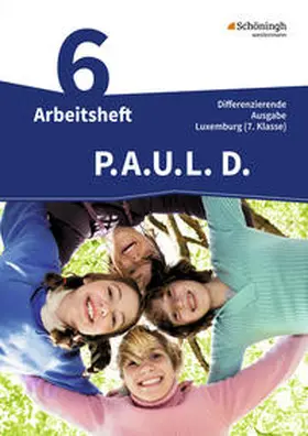  P.A.U.L. D (PAUL) 7. Arbeitsheft. Differenzierende Ausgabe. Luxemburg | Buch |  Sack Fachmedien