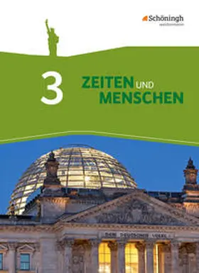 Lendzian / Austermann / Bethlehem |  Zeiten und Menschen 3. Geschichtswerk. Gymnasium (G8). Nordrhein-Westfalen. Neubearbeitung | Buch |  Sack Fachmedien