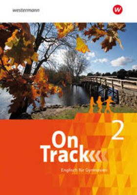 Holtkamp / Robb Benne / Baker |  On Track 2. Schulbuch. Englisch für Gymnasien | Buch |  Sack Fachmedien