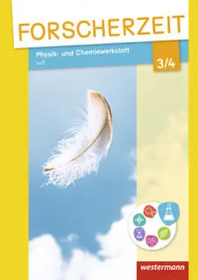 Dirkers / Leißing / Peter |  Forscherzeit 3 / 4. Schülerheft. Physik- und Chemiewerkstatt. Luft | Buch |  Sack Fachmedien