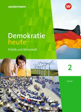 Deiseroth / Wolf |  Demokratie heute 2. Schulbuch. Hessen | Buch |  Sack Fachmedien