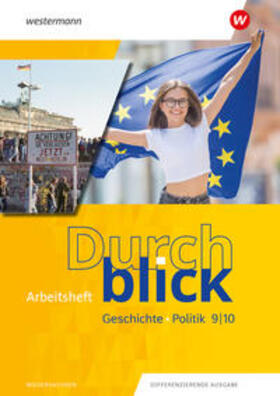 Hofemeister / Jahn / James |  Durchblick Geschichte und Politik 9 / 10. Arbeitsheft. Für Niedersachsen | Buch |  Sack Fachmedien