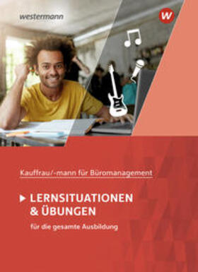 Wathling / Aigner / Holtmann |  Kaufmann/Kauffrau für Büromanagement. Lernsituationen und Übungen: Schulbuch | Buch |  Sack Fachmedien