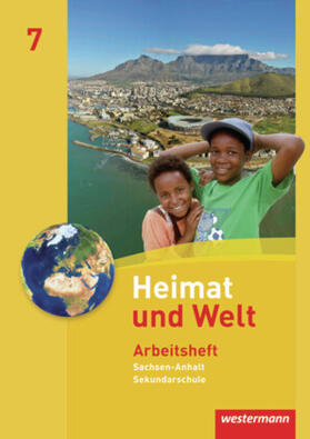 Dieckmann / Köppe / Lindau |  Heimat und Welt 7. Arbeitsheft. Sekundarschule. Sachsen-Anhalt | Buch |  Sack Fachmedien