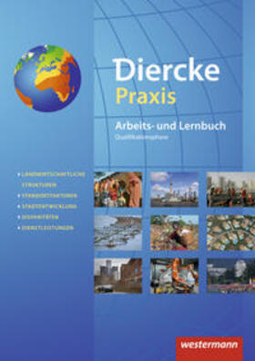 Latz / Böning / Brinkmann-Brock |  Diercke Praxis: Schulbuch Qualifikationsphase | Buch |  Sack Fachmedien