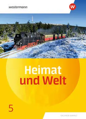 Colditz / Dieckmann / Protze |  Heimat und Welt 5. Schulbuch. Sachsen-Anhalt | Buch |  Sack Fachmedien