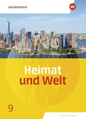 Colditz / Dieckmann / Protze |  Heimat und Welt 9. Schulbuch. Sachsen-Anhalt | Buch |  Sack Fachmedien