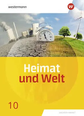 Colditz / Dieckmann / Protze |  Heimat und Welt 10. Schulbuch. Sachsen-Anhalt | Buch |  Sack Fachmedien