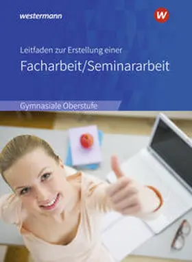 Raps |  Leitfaden zur Erstellung einer Facharbeit / Seminararbeit | Buch |  Sack Fachmedien