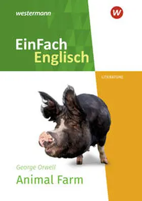 Orwell / Auer |  Animal Farm. EinFach Englisch New Edition Textausgaben | Buch |  Sack Fachmedien