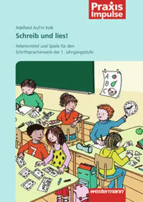 Auf'm Kolk |  Schreib und lies | Buch |  Sack Fachmedien