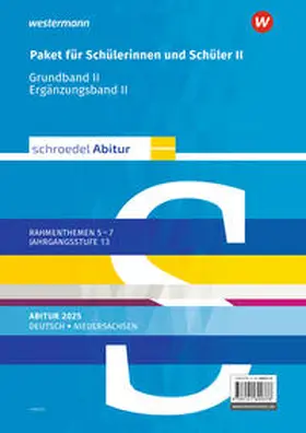 Bakker / Cohrs / Strömsdörfer |  Schroedel Abitur. Deutsch. Schülerpaket II zum Abitur 2025. Für Niedersachsen | Buch |  Sack Fachmedien