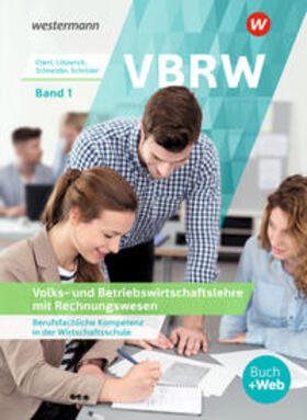 Schneider / Schröder / Lötzerich |  VBRW - Volks- und Betriebswirtschaftslehre mit Rechnungswesen 1. Schulbuch | Buch |  Sack Fachmedien