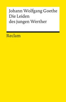 Goethe |  Die Leiden des jungen Werther. Textausgabe mit Nachwort | Buch |  Sack Fachmedien